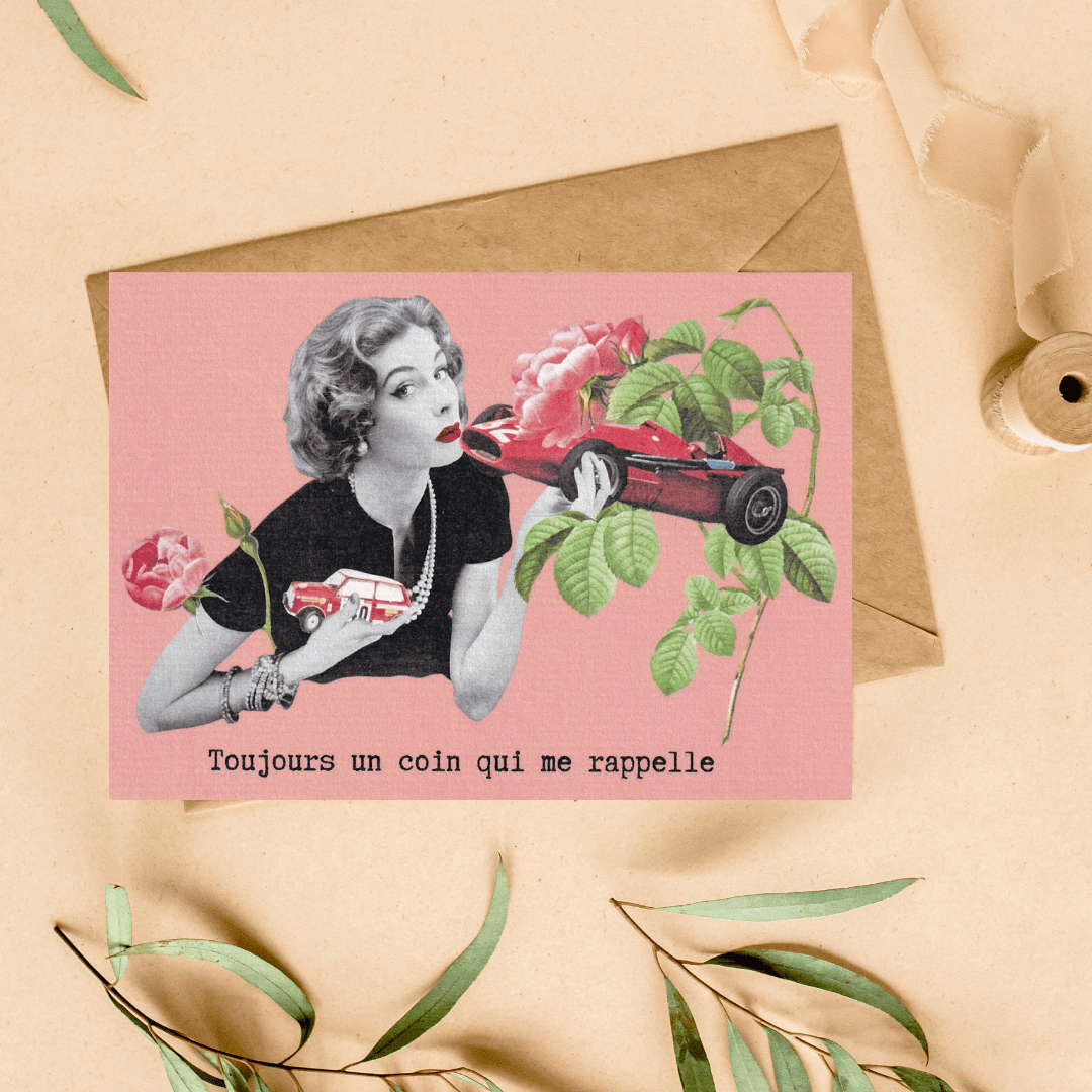 Carte postale "Toujours un coin qui me rappelle"