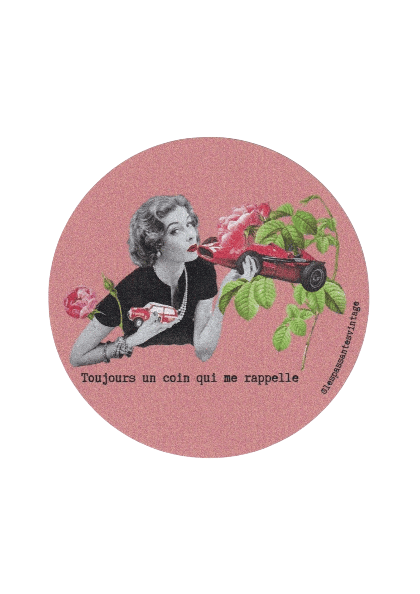 Autocollant "Toujours un coin qui me rappelle"