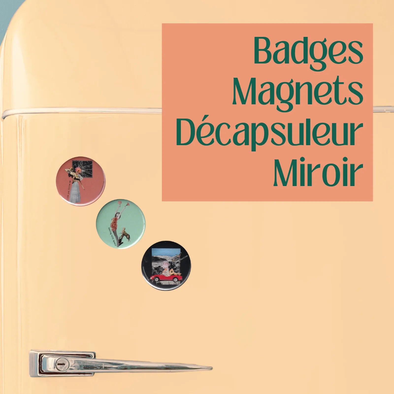 Badges et magnets avec collages vintage présentés sur réfrigérateur rétro